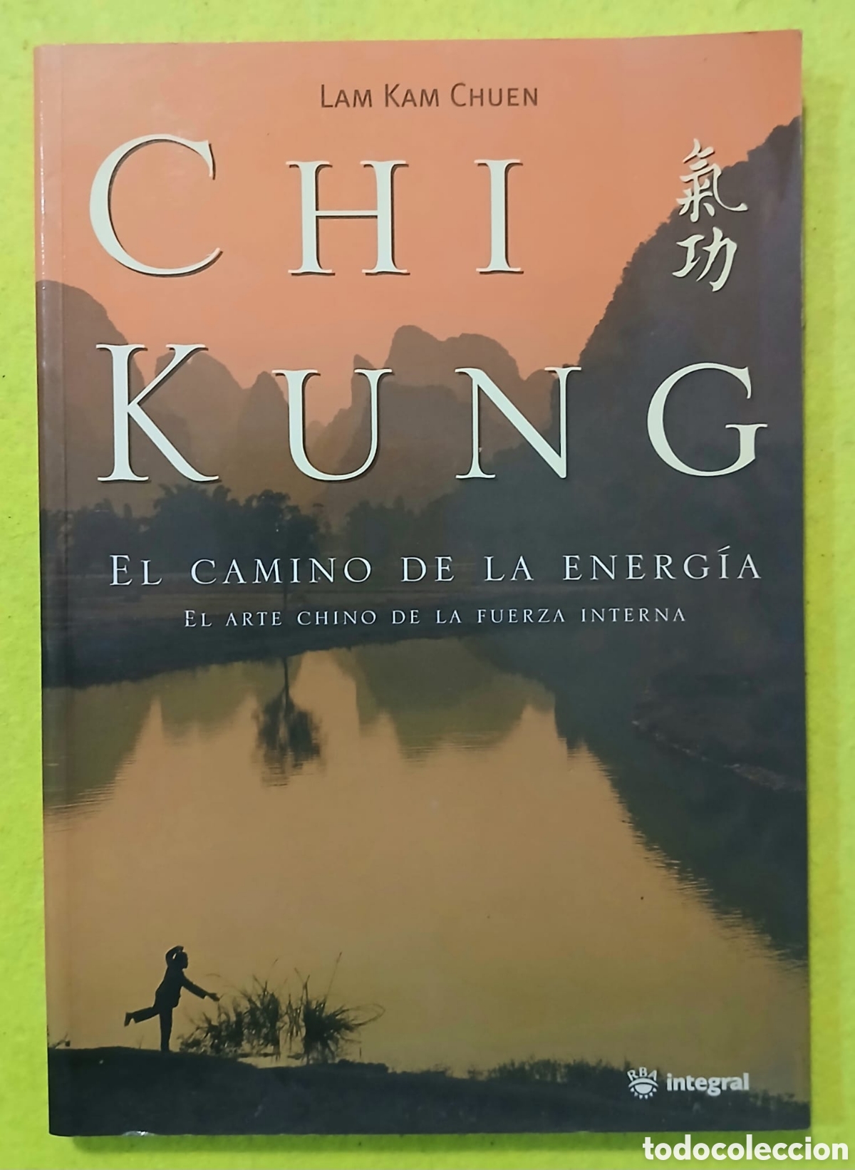 Libros: Chi kung el camino de la energia7 - Foto 1