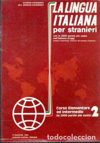 Libros: La lingua italiana per stranieri. Corso elementare ed intermedio, 2. - Katerinov, Katerin y Boriosi