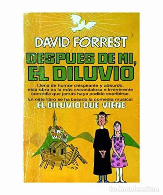 Libros: Despues de m&iacute;, el diluvio. El diluvio que viene - David Forrest - Foto 1