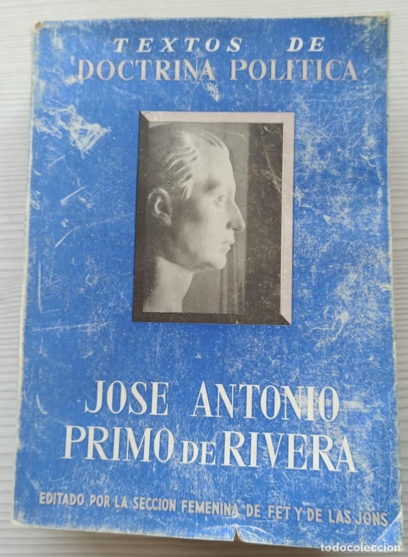 Libros: Textos de doctrina pol&iacute;tica - Jos&eacute; Antonio Primo de Rivera