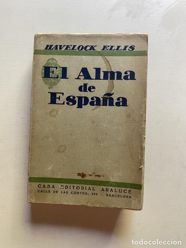 Libros: El alma de Espa&ntilde;a - Ellis Havlock - Foto 1