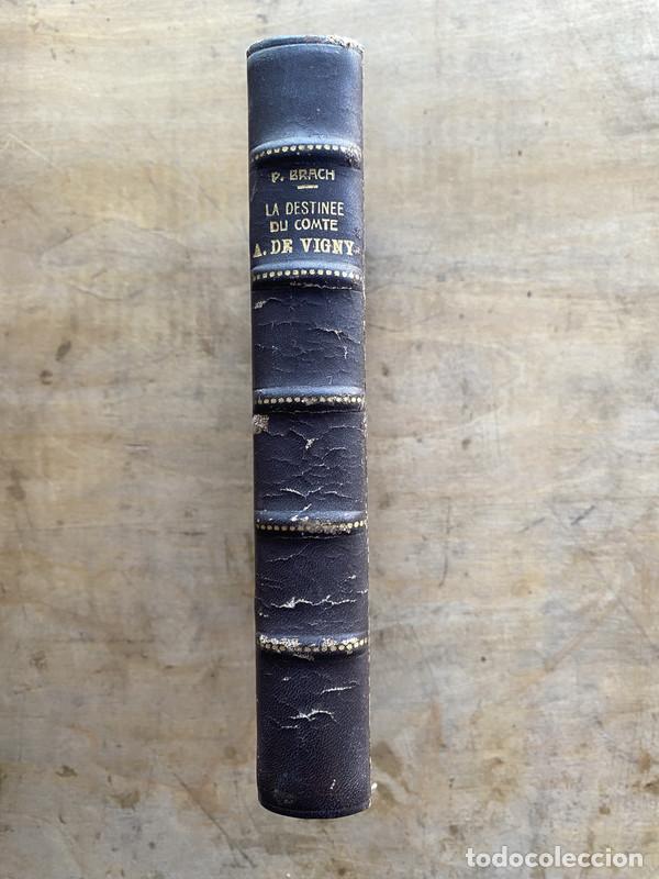 Libros: La destinee du comte Alfred de Vigny - Brachi Paul - Foto 2