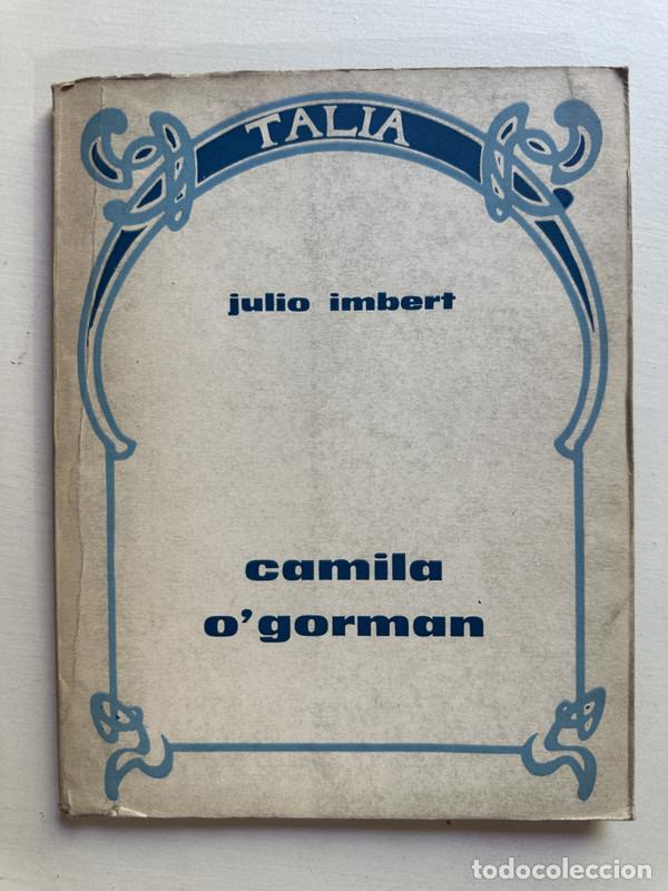 Libros: Camila O�Gorman - Imbert Julio - Foto 1