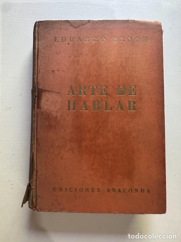 Libros: Arte de hablar - Benot Eduardo - Foto 1