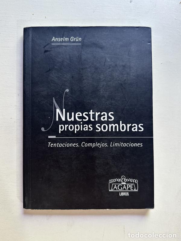 Libri di seconda mano: Nuestras propias sombras - Gr&uuml;n Anselm