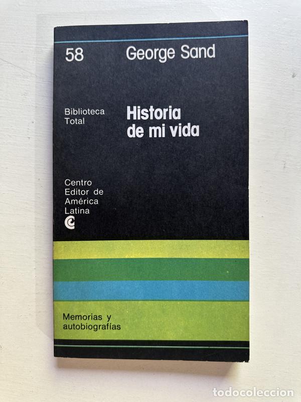 Libros: Historia de mi vida - Sand George - Foto 1