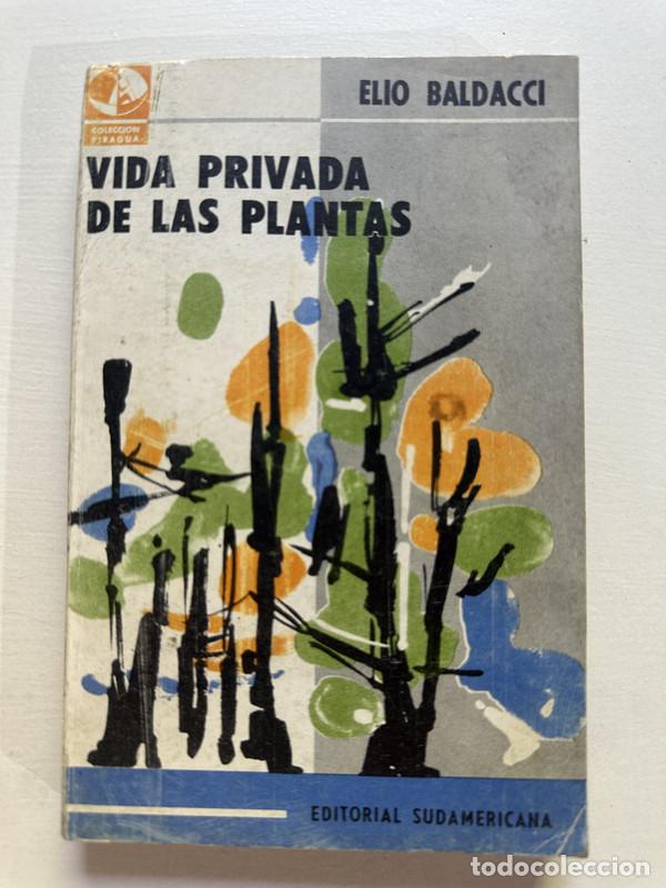 Libros: Vida privada de las plantas - Baldacci Elio - Foto 1