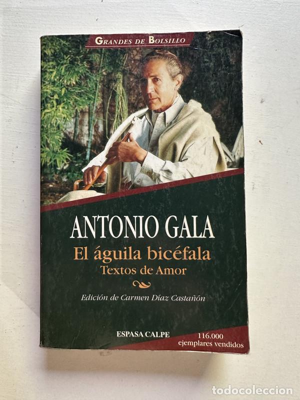 Libros: El aguila bicefala - Gala Antonio - Foto 1