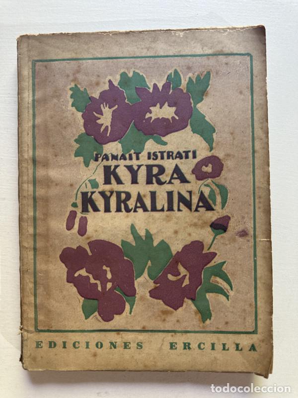 Libri di seconda mano: Kyra Kyralina - Istrati Panait