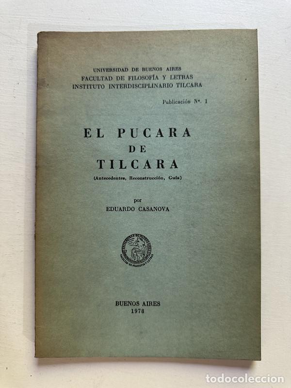 Libros: El pucara de Tilcara - Casanova Eduardo - Foto 1