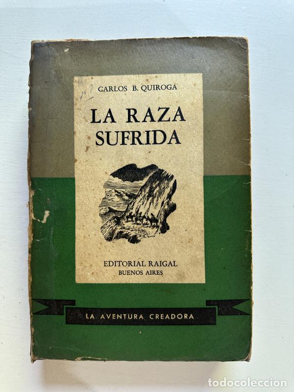 books: La raza sufrida - Quiroga Carlos B.