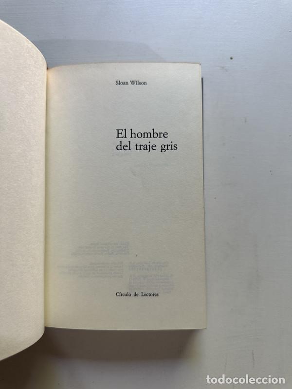 Libros: El hombre del traje gris - Wilson Sloan - Foto 2