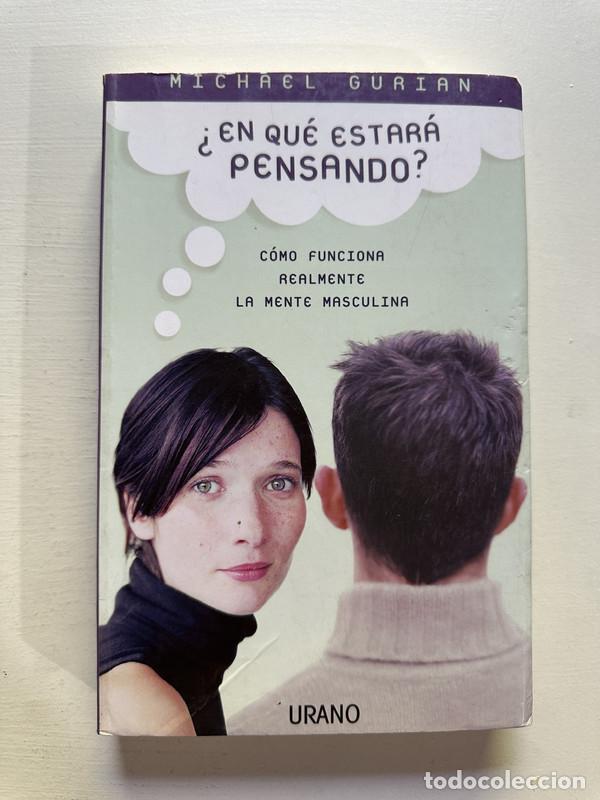 Livres: &iquest;En que estara pensando? - Gurian Michael