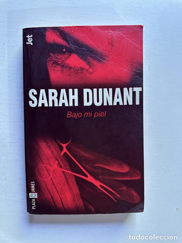 Libros: Bajo mi piel - Dunant Sarah - Foto 1