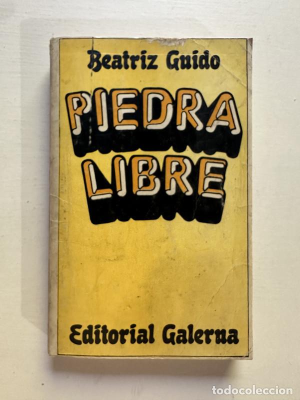 Libros: Piedra libre - Guido Beatriz - Foto 1