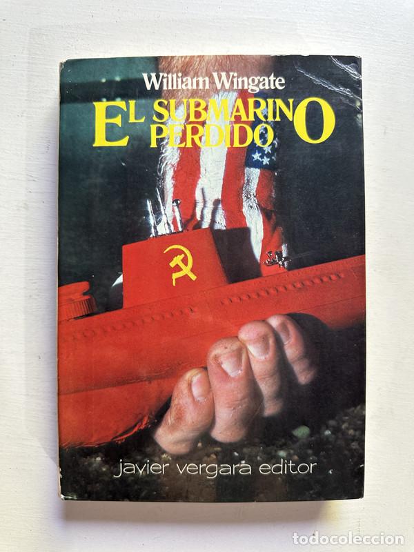 Libros: El submarino perdido - Wingate William - Foto 1