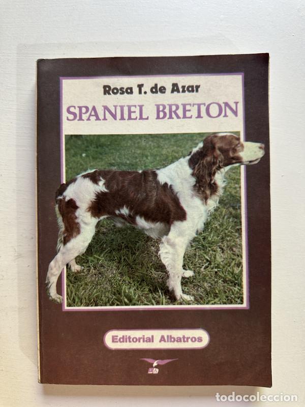 Libros: Spaniel Breton - de Azar Rosa T. - Foto 1