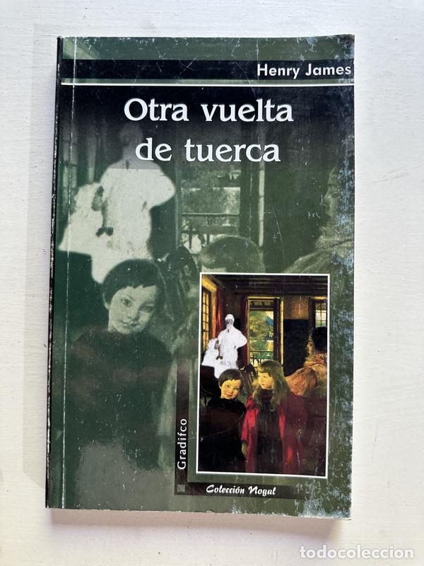 Libros: Otra vuelta de tuerca - James Henry - Foto 1