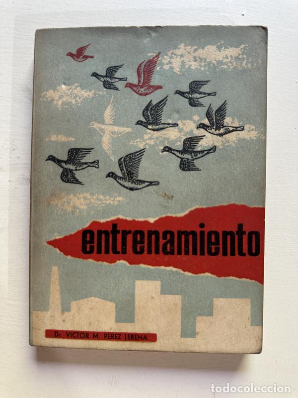 Libros: Entrenamiento - Perez Lerena Victor M. - Foto 1