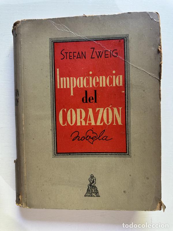 Libros: Impaciencia del corazon - Zweig Stefan - Foto 1