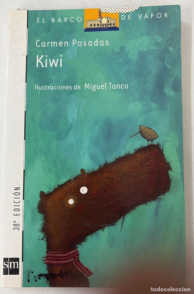Libros: Kiwi - Carmen Posadas. - Foto 1