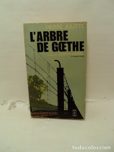 Libros: LARBRE DE GOETHE - Pierre Julitte - Foto 1