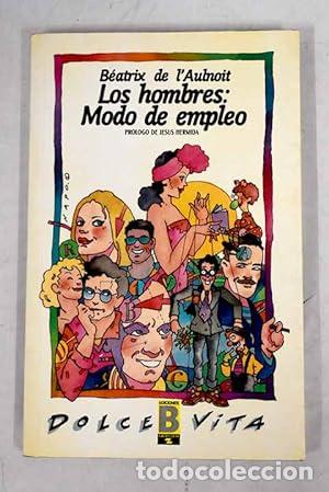 Libros: Los hombres. Modo de empleo - Foto 1