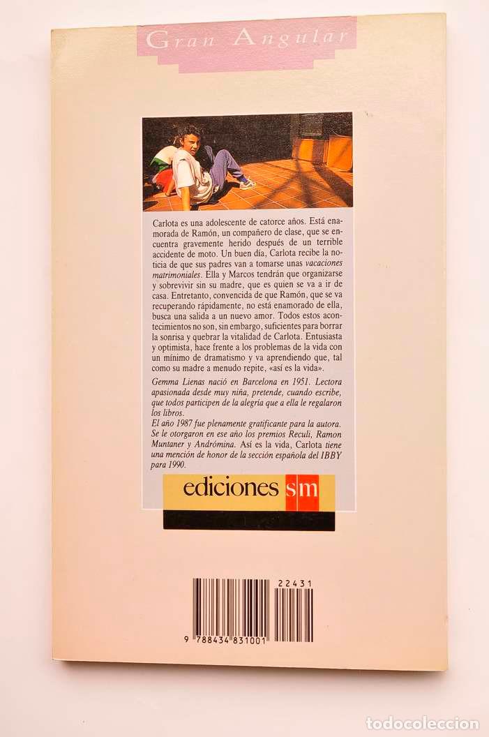 Libros: As&iacute; es la vida, Carlota - LIENAS, Gemma - Foto 4