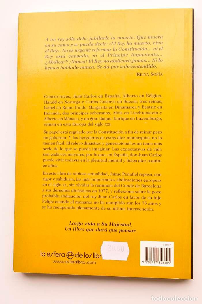 Libros: El rey no abdica - PE&Ntilde;AFIEL, Jaime - Foto 5