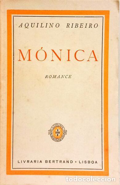 Libros: RIBEIRO. (Aquilino) - M&Oacute;NICA. [5.&ordf; EDI&Ccedil;&Atilde;O] - Foto 1