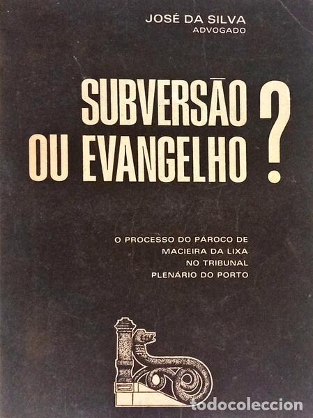 Libros: SILVA. (Jos&eacute; da) - SUBVERS&Atilde;O OU EVANGELHO? [DED. AUTOR] - Foto 1