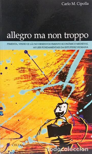 Libros: CIPOLLA. (Carlo M.) - ALLEGRO MA NON TROPPO. - Foto 1