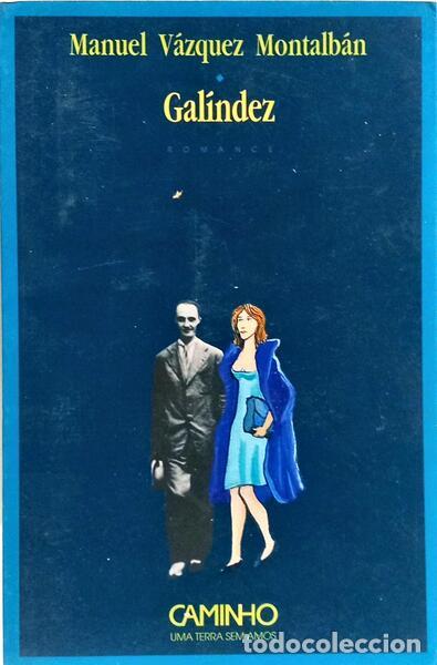 Libros: V&Aacute;ZQUEZ MONTALB&Aacute;N. (Manuel) - GAL&Iacute;NDEZ. - Foto 1