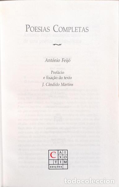 Libros: FEIJ&Oacute;. (Ant&oacute;nio) - POESIAS COMPLETAS. - Foto 2