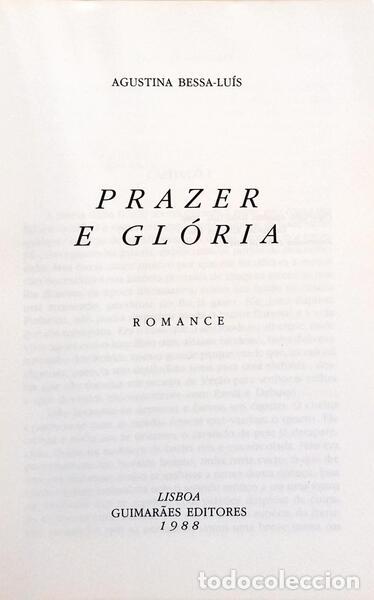 Libros: BESSA LU&Iacute;S. (Agustina) - PRAZER E GL&Oacute;RIA. - Foto 2