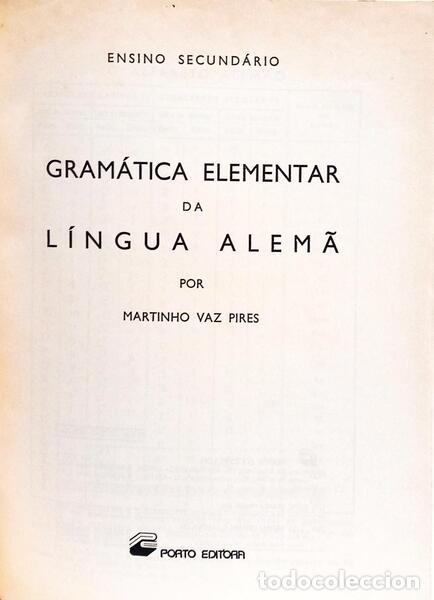 Libros: VAZ PIRES. (Martinho) - GRAM&Aacute;TICA ELEMENTAR DA L&Iacute;NGUA ALEM&Atilde;. - Foto 2