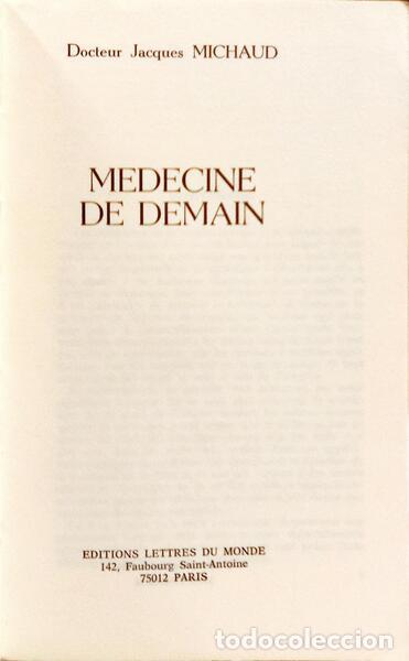 Libros: MICHAUD. (Jacques) - MEDECINE DE DEMAIN. - Foto 2