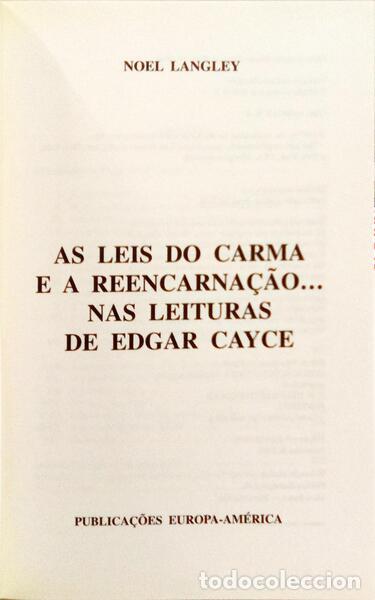 Libros: LANGLEY. (Noel) - AS LEIS DO CARMA E A REENCARNA&Ccedil;&Atilde;O... NAS LEITURAS DE EDGAR CAYCE. - Foto 2