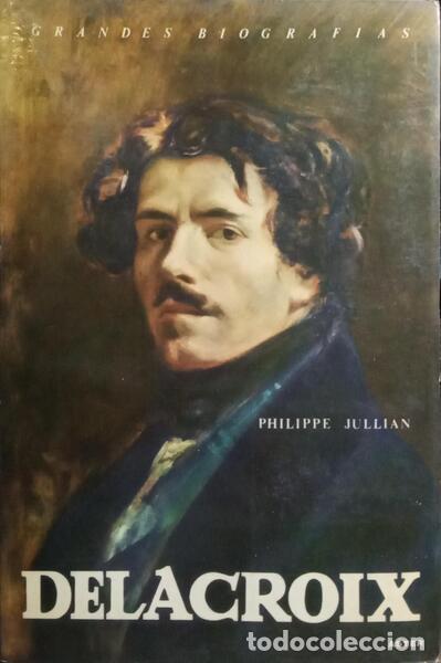 Libros: JULLIAN. (M. Philippe) - DELACROIX. - Foto 1