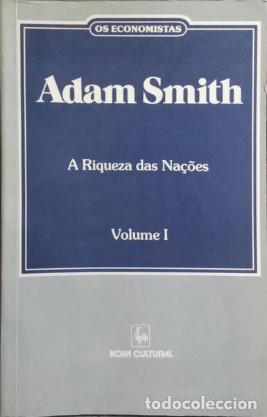 Libros: SMITH. (Adam) - A RIQUEZA DAS NA&Ccedil;&Otilde;ES, VOLUME I. - Foto 1