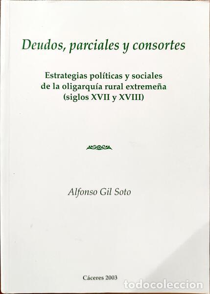 Libros: SOTO. (Afonso Gil) - DEUDOS, PARCALES Y CONSORTES. - Foto 1