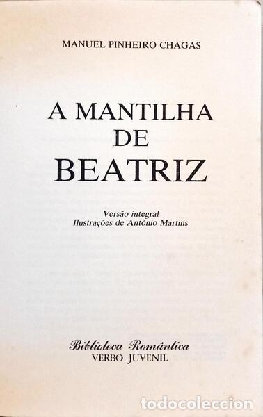 Libros: PINHEIRO CHAGAS. (Manuel) - A MANTILHA DE BEATRIZ. - Foto 2