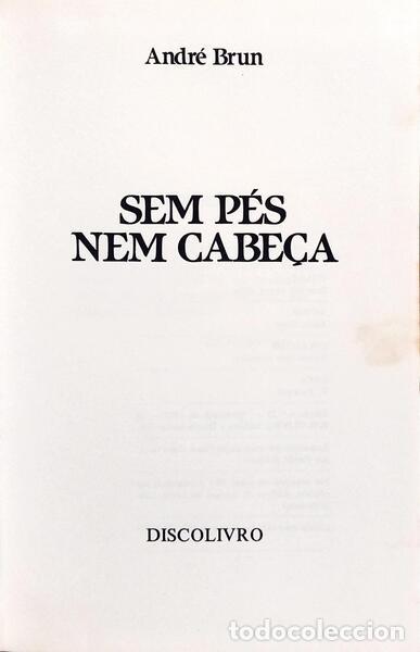 Libros: BRUN. (Andr&eacute;) - SEM P&Eacute;S NEM CABE&Ccedil;A. - Foto 2