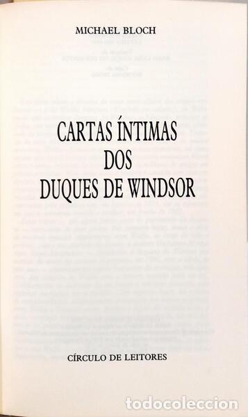 Libros: BLOCH. (Michael) - CARTAS &Iacute;NTIMAS DOS DUQUES DE WINDSOR. - Foto 2