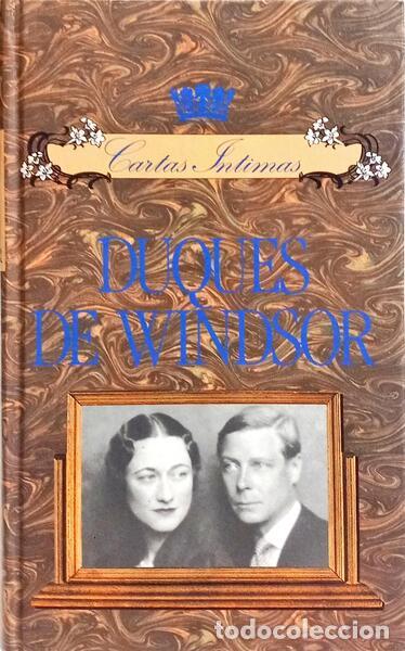 Libros: BLOCH. (Michael) - CARTAS &Iacute;NTIMAS DOS DUQUES DE WINDSOR. - Foto 1