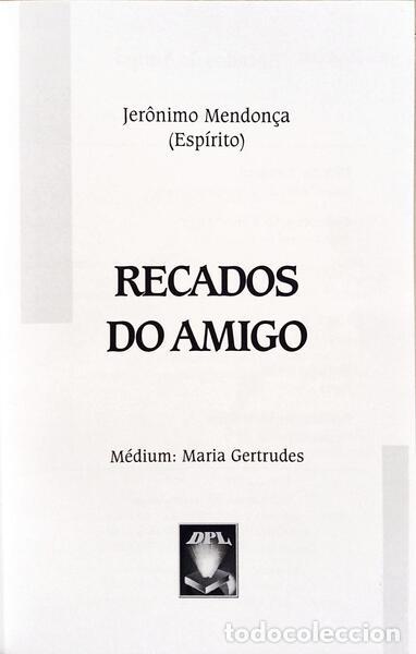 Libros: MENDON&Ccedil;A. (Jer&ocirc;nimo) e Maria Gertrudes. - RECADOS DO AMIGO. [2.&ordf; EDI&Ccedil;&Atilde;O] - Foto 2