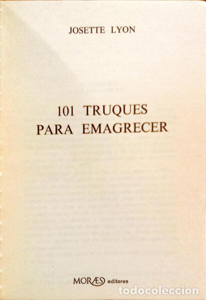 Libros: LYON. (Josette) - 101 TRUQUES PARA EMAGRECER. - Foto 2