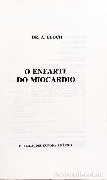 Libros: BLOCH. (A.) - O ENFARTE DO MIOC&Aacute;RDIO. - Foto 2