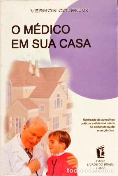 Libros: COLEMAN. (Vernon) - O M&Eacute;DICO EM SUA CASA. - Foto 1