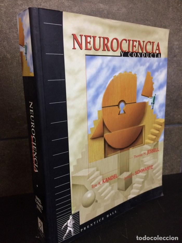 Libros: NEUROCIENCIA Y CONDUCTA - Eric R. Kandel - Foto 2